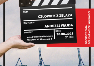 plakat informacyjny o plenerowym pokazie filmu Andrzeja Wajdy – „Człowiek z żelaza”