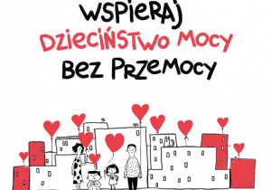 plakat Wspieraj dzieciństwo bez przemocy