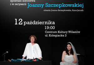 Plakat informujący o wydarzeniu teatralnym – „ADHD i inne cudowne zjawiska – wykład nieprzewidywalny” autorstwa i w reżyserii Joanny Szczepkowskiej. Niedziela, 12 października 2025,godzina: 19:00, w Centrum Kultury Wilanów, ul. Kolegiacka 3