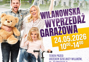 Wilanowska Wyprzedaż Garażowa odbędzie się w niedzielę, 24 maja 2026 roku, przed Urzędem Dzielnicy Wilanów przy ul. Klimczaka 2.