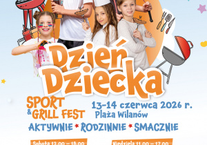 Burmistrz Dzielnicy Wilanów Ludwik Rakowski oraz Przewodniczący Rady Dzielnicy Wilanów Hubert Królak zapraszają mieszkańców na wyjątkowe wydarzenie plenerowe Dzień Dziecka Sport & Grill Fest. Spotkanie odbędzie się na Plaży Wilanów w sobotę 13 czerwca w godzinach 12.00–18.00 oraz w niedzielę 14 czerwca w godzinach 11.00–17.00.