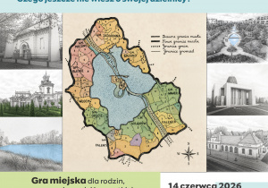 Plakat, zapraszający na grę miejską - Zaprzyjaźnij się z Wilanowem. 14 czerwca 2026 roku o godzinie 11.30 na Plaży Wilanów - namiot Urzędu Dzielnicy. Na plakacie w głównym centrum jest historyczna mapa Warszawy oraz zdjęcia zabytków Wilanowa.