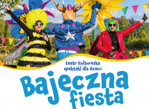 „Bajeczna Fiesta” – kolorowy spektakl dla dzieci