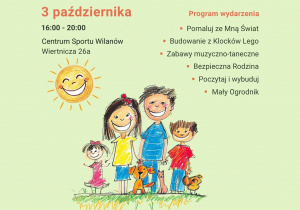 Zapraszamy dzieci i rodziców na rodzinne popołudnie pełne zabawy, kreatywności, ruchu i wspólnego odkrywania! 3 października w Centrum Sportu Wilanów ul. Wiertnicza 26A.